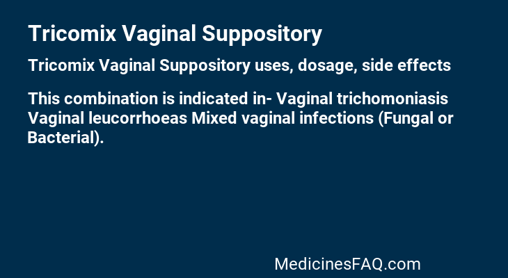 Tricomix Vaginal Suppository