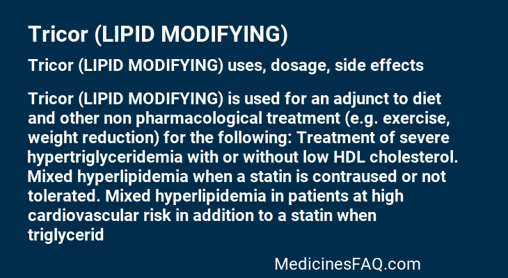 Tricor (LIPID MODIFYING)