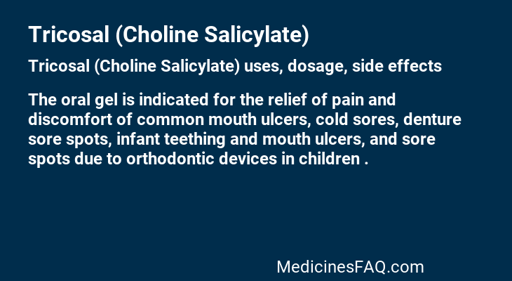 Tricosal (Choline Salicylate)