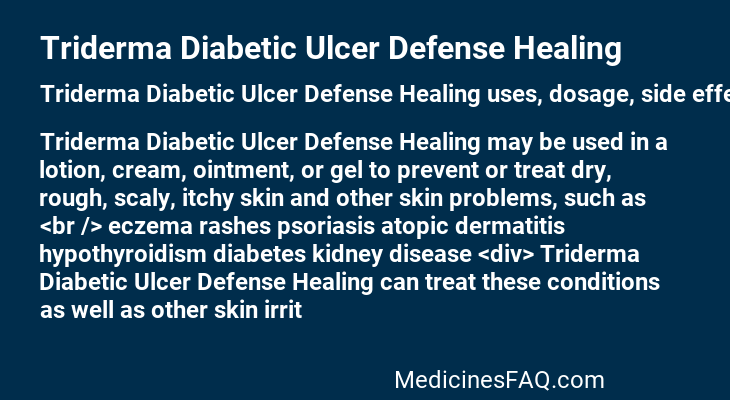 Triderma Diabetic Ulcer Defense Healing