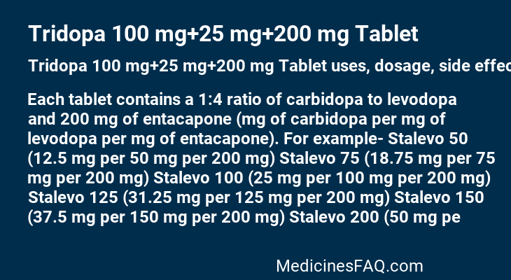 Tridopa 100 mg+25 mg+200 mg Tablet