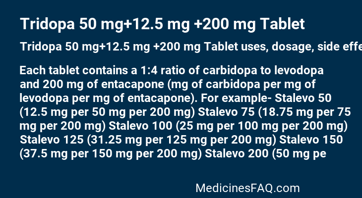 Tridopa 50 mg+12.5 mg +200 mg Tablet