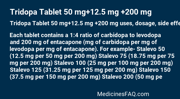 Tridopa Tablet 50 mg+12.5 mg +200 mg