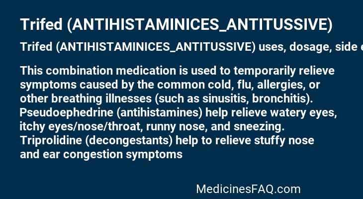 Trifed (ANTIHISTAMINICES_ANTITUSSIVE)