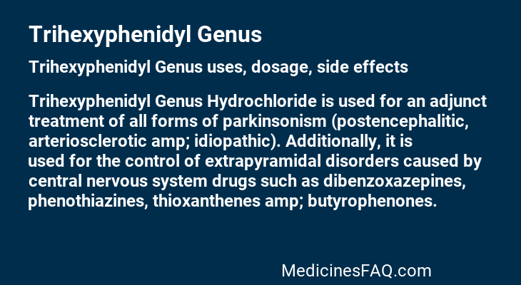 Trihexyphenidyl Genus