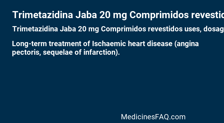 Trimetazidina Jaba 20 mg Comprimidos revestidos