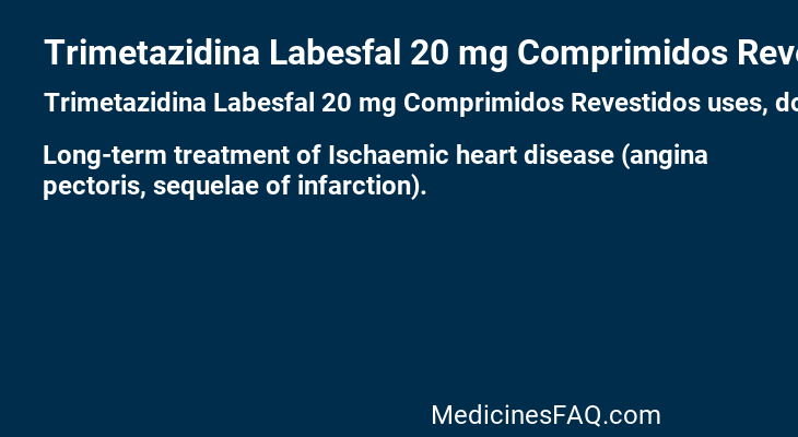 Trimetazidina Labesfal 20 mg Comprimidos Revestidos