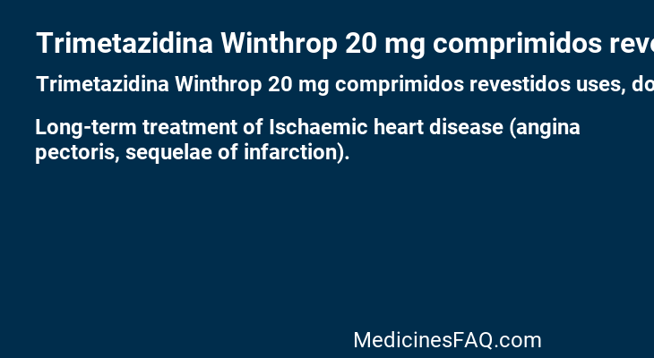 Trimetazidina Winthrop 20 mg comprimidos revestidos