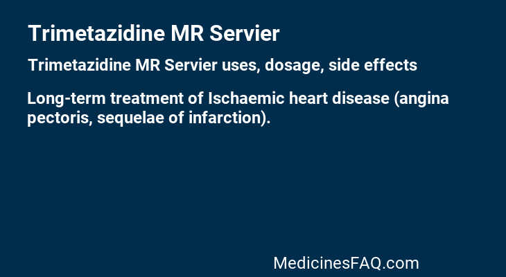 Trimetazidine MR Servier