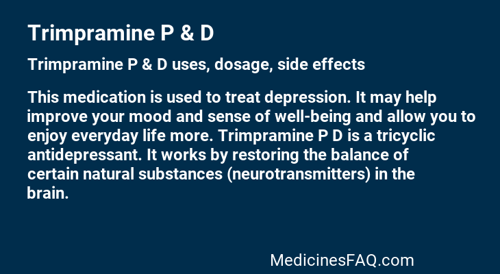Trimpramine P & D
