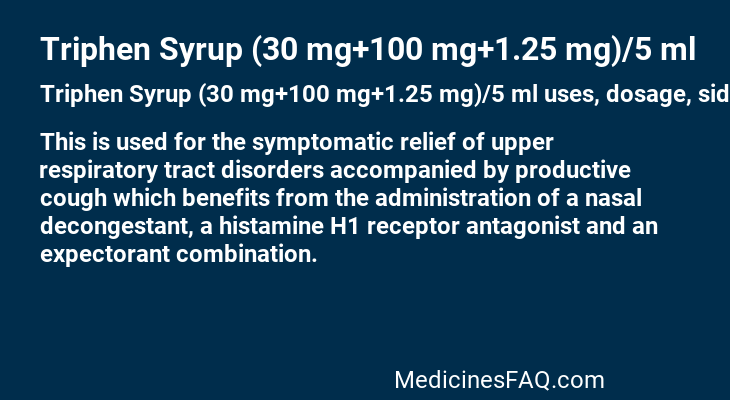 Triphen Syrup (30 mg+100 mg+1.25 mg)/5 ml