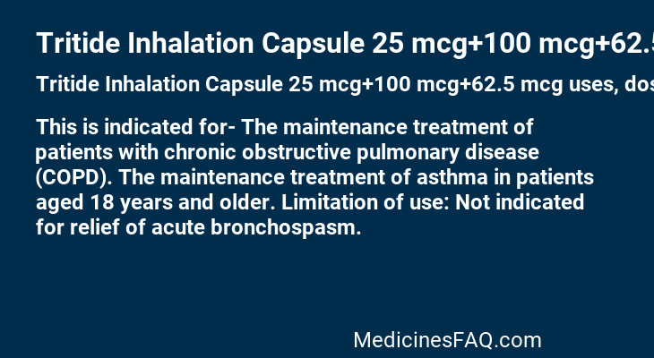 Tritide Inhalation Capsule 25 mcg+100 mcg+62.5 mcg