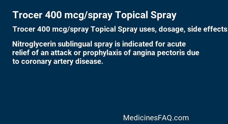 Trocer 400 mcg/spray Topical Spray