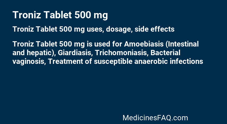 Troniz Tablet 500 mg