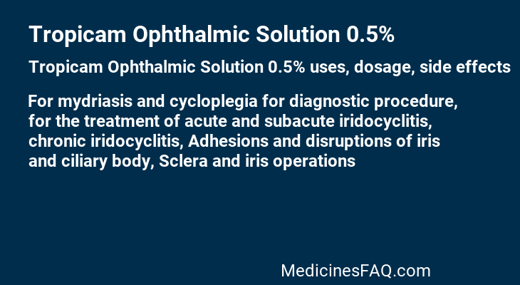Tropicam Ophthalmic Solution 0.5%