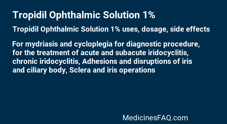 Tropidil Ophthalmic Solution 1%
