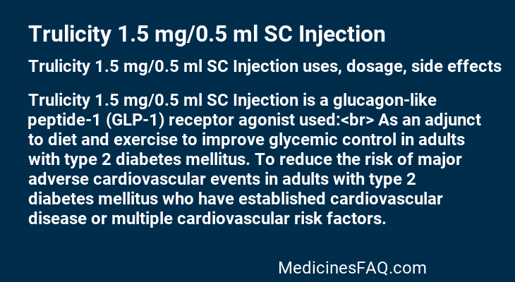 Trulicity 1.5 mg/0.5 ml SC Injection