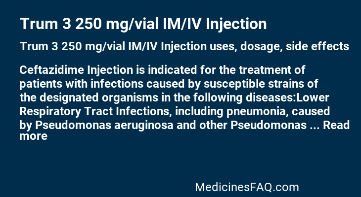 Trum 3 250 mg/vial IM/IV Injection