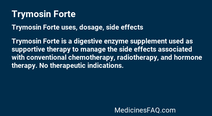 Trymosin Forte
