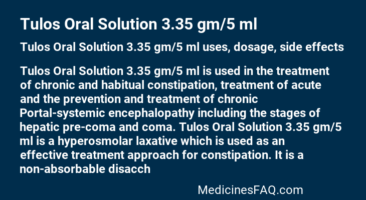 Tulos Oral Solution 3.35 gm/5 ml