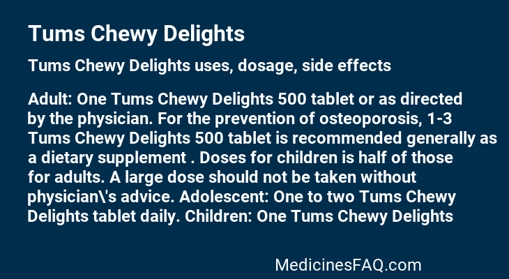 Tums Chewy Delights