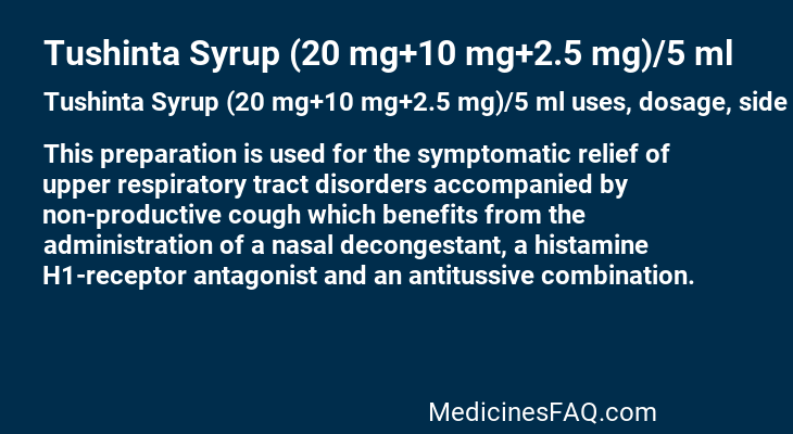 Tushinta Syrup (20 mg+10 mg+2.5 mg)/5 ml