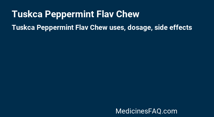 Tuskca Peppermint Flav Chew