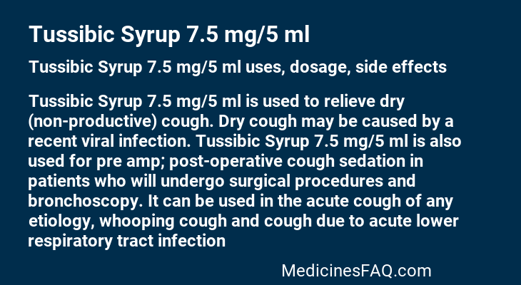 Tussibic Syrup 7.5 mg/5 ml