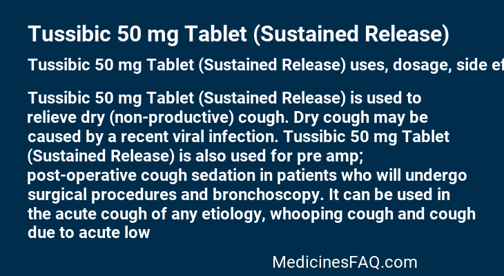 Tussibic 50 mg Tablet (Sustained Release)