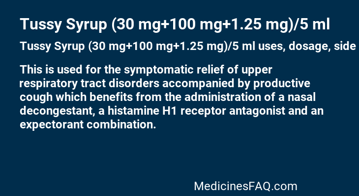Tussy Syrup (30 mg+100 mg+1.25 mg)/5 ml
