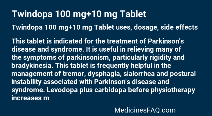 Twindopa 100 mg+10 mg Tablet