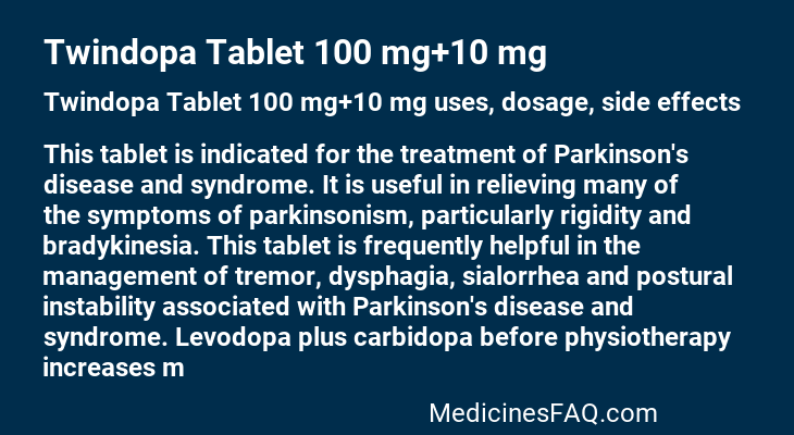 Twindopa Tablet 100 mg+10 mg