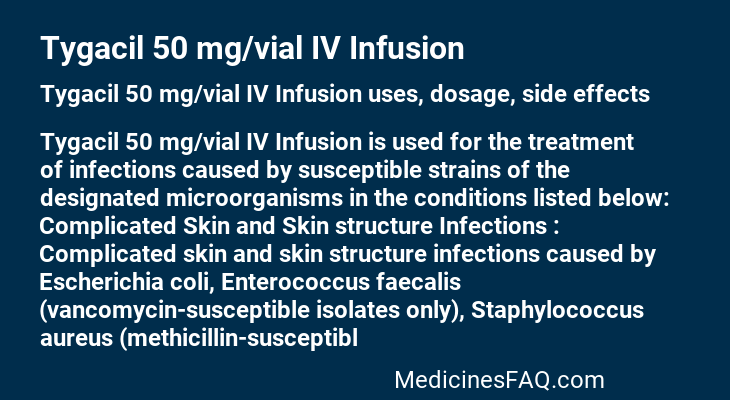 Tygacil 50 mg/vial IV Infusion