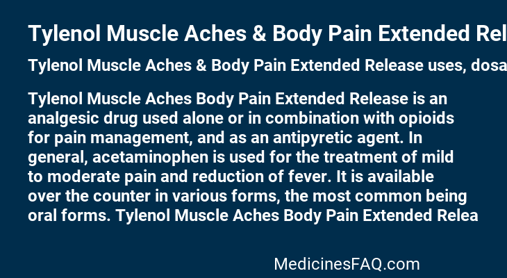 Tylenol Muscle Aches & Body Pain Extended Release