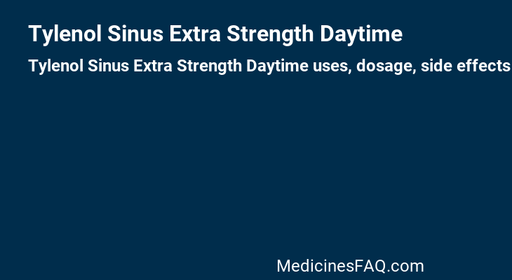 Tylenol Sinus Extra Strength Daytime