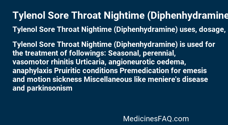 Tylenol Sore Throat Nightime (Diphenhydramine)