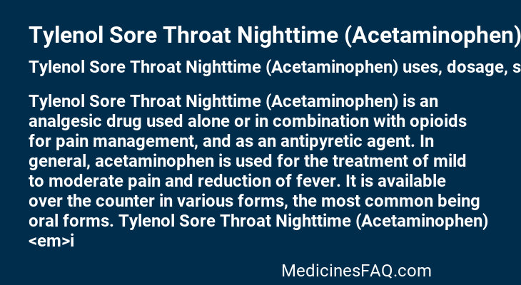 Tylenol Sore Throat Nighttime (Acetaminophen)