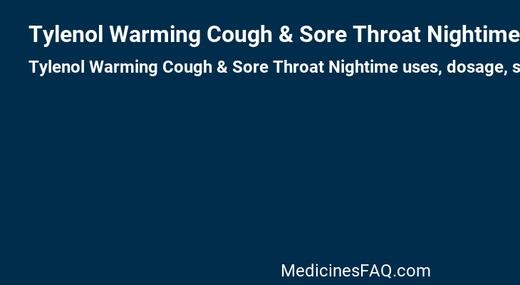 Tylenol Warming Cough & Sore Throat Nightime