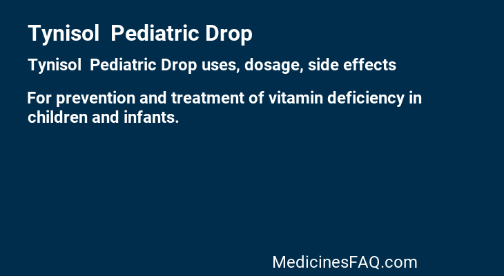 Tynisol  Pediatric Drop