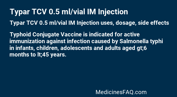 Typar TCV 0.5 ml/vial IM Injection