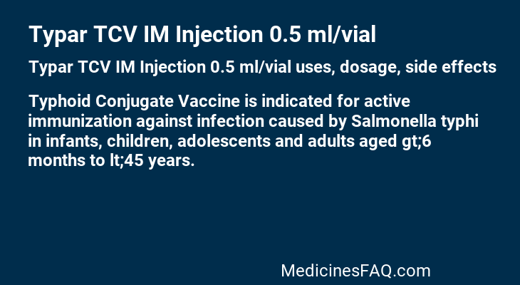 Typar TCV IM Injection 0.5 ml/vial