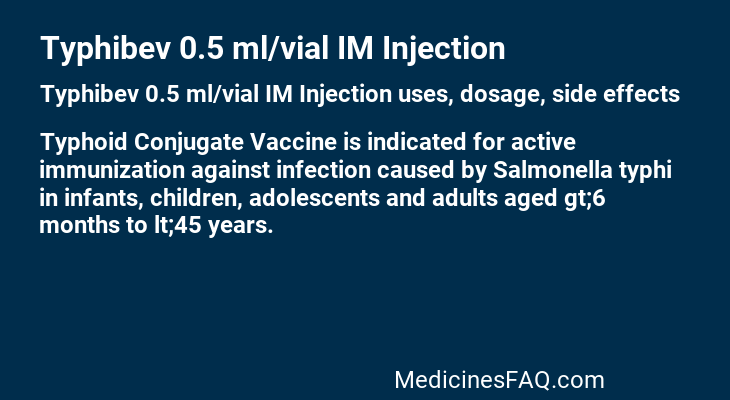 Typhibev 0.5 ml/vial IM Injection