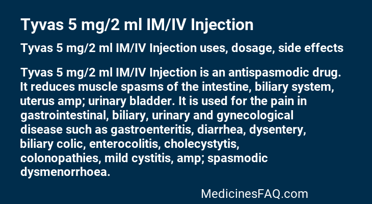 Tyvas 5 mg/2 ml IM/IV Injection