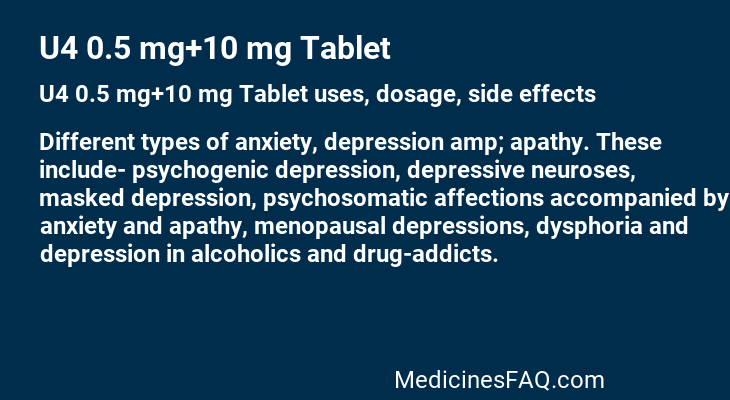 U4 0.5 mg+10 mg Tablet