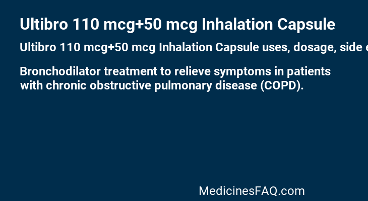 Ultibro 110 mcg+50 mcg Inhalation Capsule