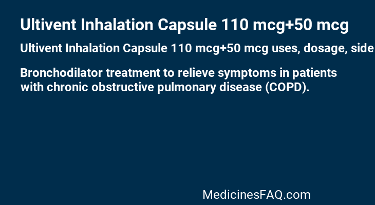 Ultivent Inhalation Capsule 110 mcg+50 mcg