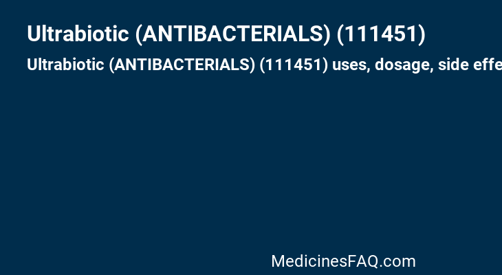 Ultrabiotic (ANTIBACTERIALS) (111451)