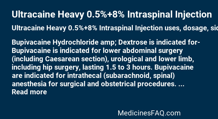 Ultracaine Heavy 0.5%+8% Intraspinal Injection