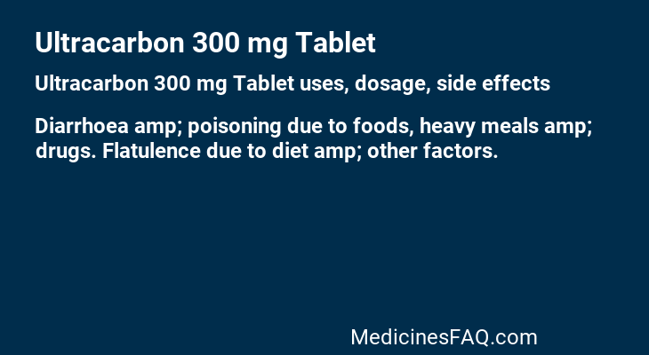 Ultracarbon 300 mg Tablet