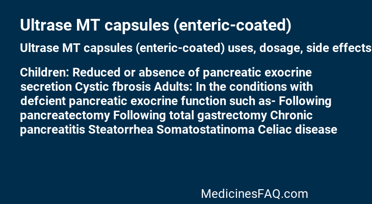Ultrase MT capsules (enteric-coated)